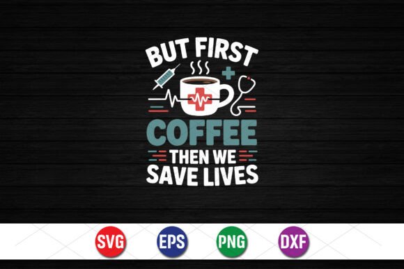 A Designer's Review: But First Coffee Nurse SVG